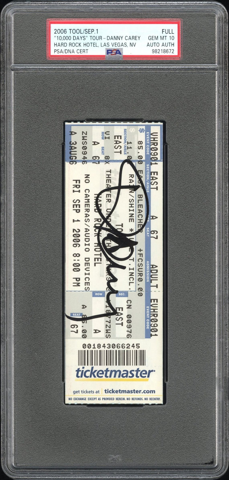 Danny Carey Signed Autographed Full Ticket “10,000 Days” Tour 9/1/06 PSA 10 Gem Mint