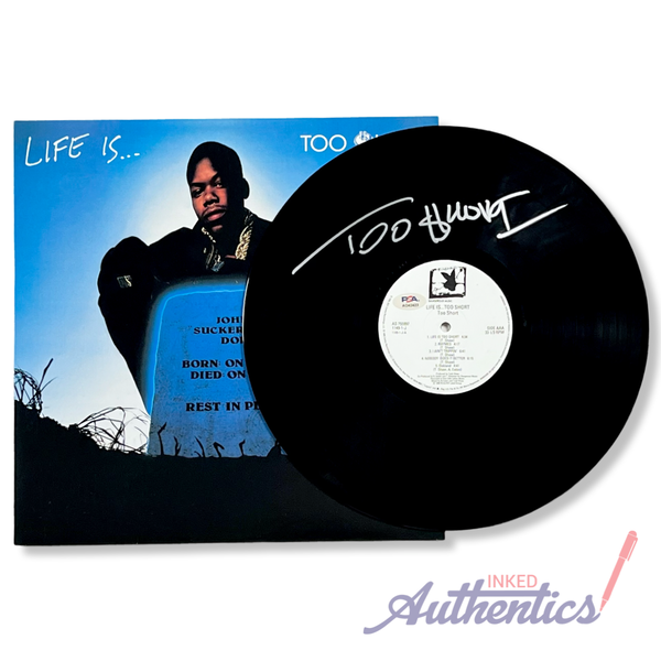 Too Short Signed Autographed Vinyl LP “Life Is… Too $hort” PSA/DNA Authenticated