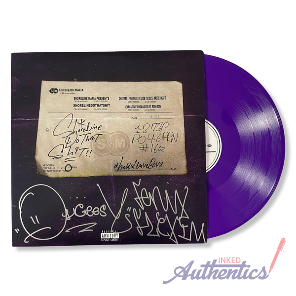 Shoreline Mafia Signed Autographed Vinyl LP "ShorelineDoThatShit” PSA/DNA Authenticated