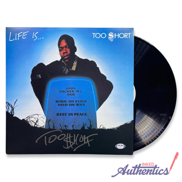 Too Short Signed Autographed Vinyl LP “Life Is… Too $hort” PSA/DNA Authenticated